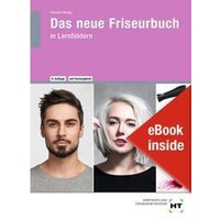 eBook inside: Buch und eBook Das neue Friseurbuch, m. 1 Buch, m. 1 Online-Zugang