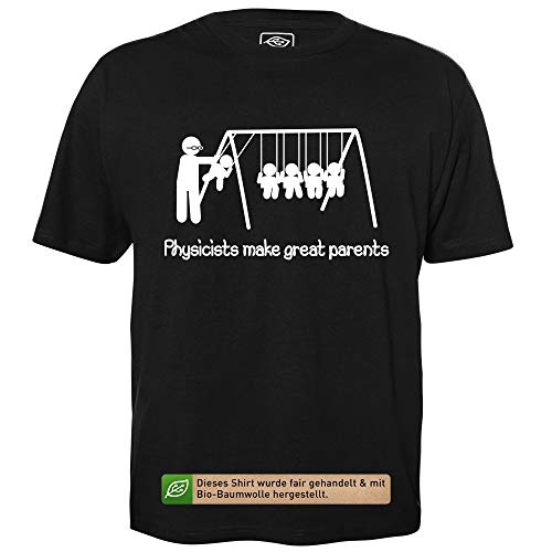 Physiker sind tolle Eltern - Herren T-Shirt für Geeks mit Spruch Motiv aus Bio-Baumwolle Kurzarm Rundhals Ausschnitt, Größe XXL