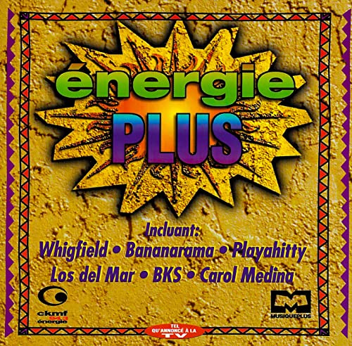 Energie Plus - Bks, Whigfield, Playahitt