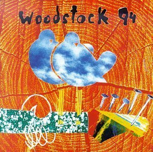 Woodstock 94 by Various Artists (1994) Audio CD
