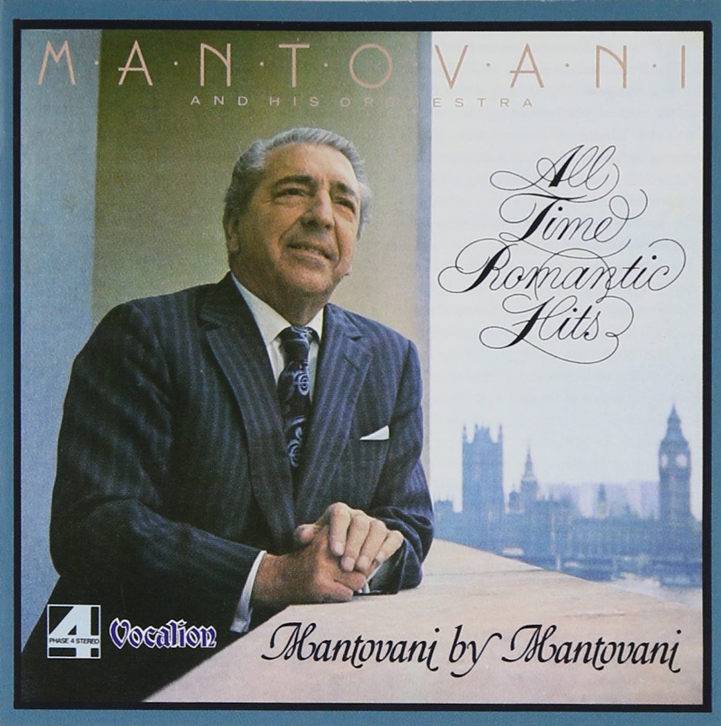 All the Romantic Hits/Mantovani By...