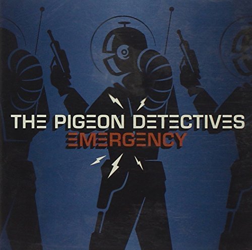 Emergency by PIGEON DETECTIVES