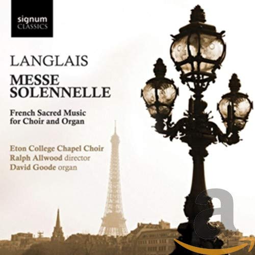 Langlais: Messe Solennelle - Französische geistliche Musik für Chor und Orgel
