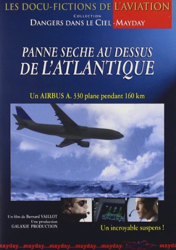 Panne sèche au dessus de l'atlantique [FR Import]