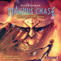 Magnus Chase - 3 - Das Schiff der Toten