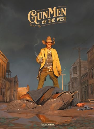 Gunmen of the West - tirage luxe noir et blanc