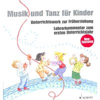 Musik und Tanz für Kinder 1 - Lehrerordner