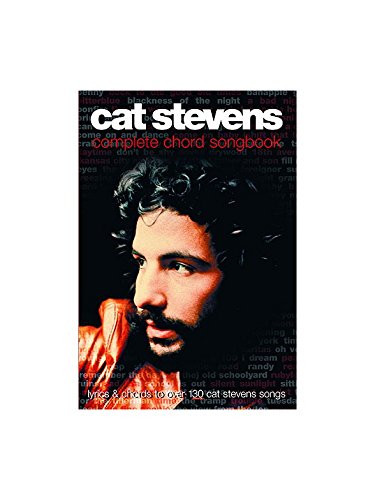 Cat Stevens: Complete Chord Songbook. Für Text & Akkorde(mit Griffbildern)