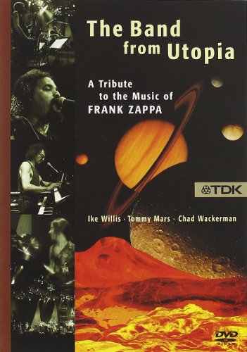 The Band from Utopia - A Tribute to the Music of Frank Zappa (NTSC)