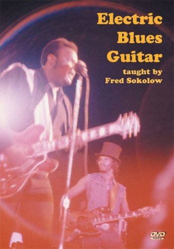 Fred Sokolow - Electric Blues Guitar [UK Import]