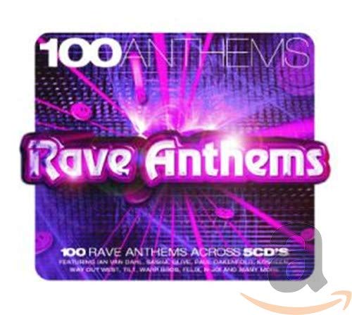 100 Anthems-Rave Anthems