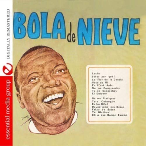 Bola de Nieve (Digitally Remastered)