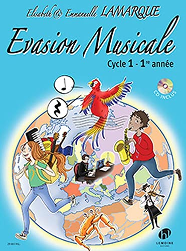 Elisabeth Lamarque,Emmanuelle Lamarque-Evasion Musicale Cycle 1-Theory-BOOK+CD