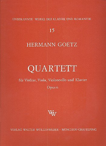 Quartett opus.6: für Klavier, Violine, Viola und Violoncello