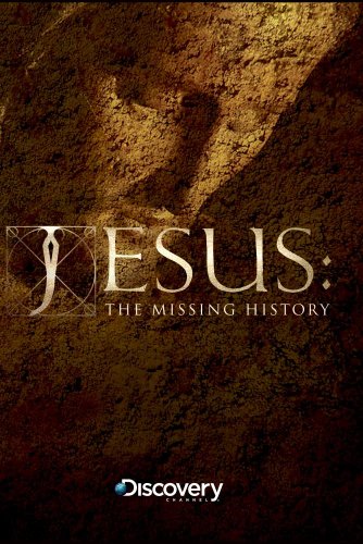 Jesus: The Missing History DVD