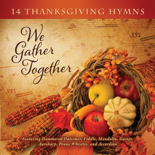 We Gather Together: 14 Thanksgiving Hymns by Duncan, Craig (2011) Audio CD