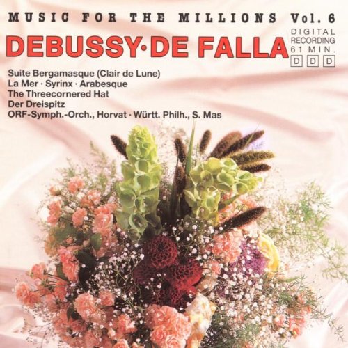 Music For The Millions - Vol. 6: Debussy / Falla