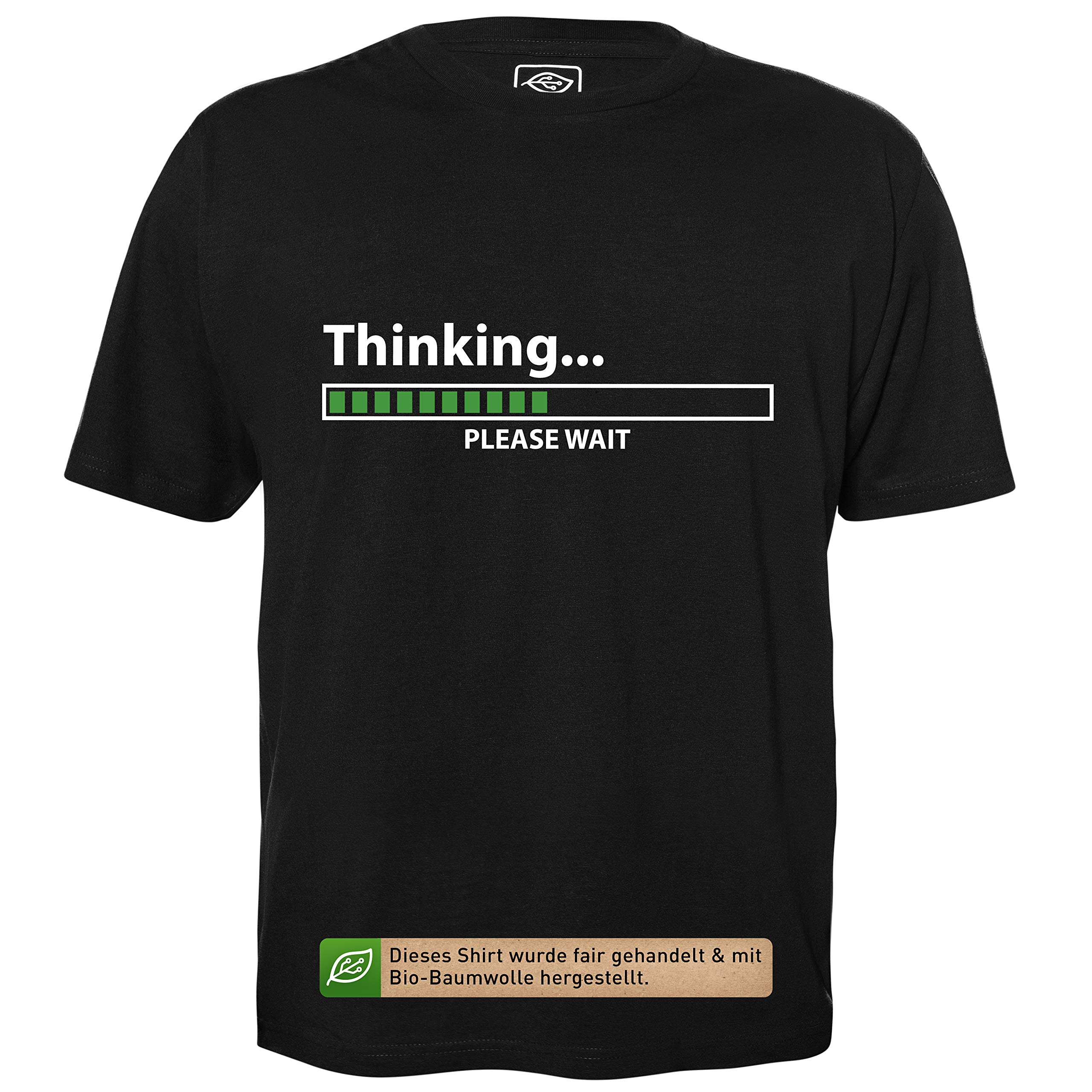 Thinking - Herren T-Shirt für Geeks mit Spruch Motiv aus Bio-Baumwolle Kurzarm Rundhals Ausschnitt, Größe XL