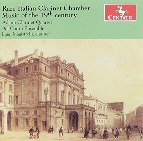 Rare Italian Clarinet Chamber Music of the 19th by Cavallini