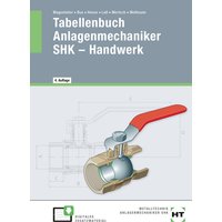 eBook inside: Buch und eBook Tabellenbuch Anlagenmechaniker SHK - Handwerk, m. 1 Buch, m. 1 Online-Zugang
