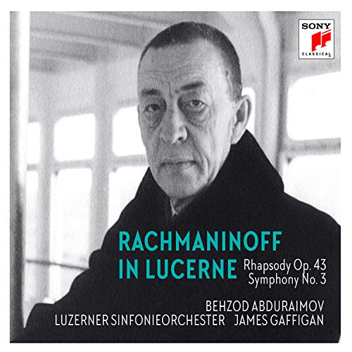 Rachmaninoff in Lucerne - Rhapsodie über ein Thema von Paganini & Sinfonie Nr. 3