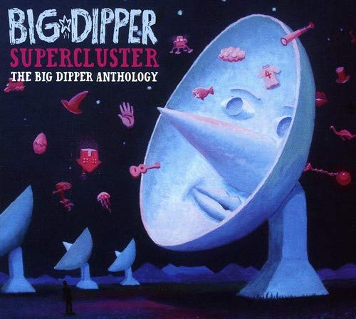 Supercluster. The Big Dipper Anthology