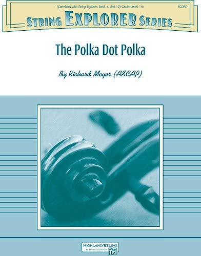 Richard Meyer-The Polka Dot Polka-Streichorchester-SET