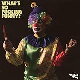 What'S So Fucking Funny? (Ltd.Pink Vinyl) [Vinyl LP]