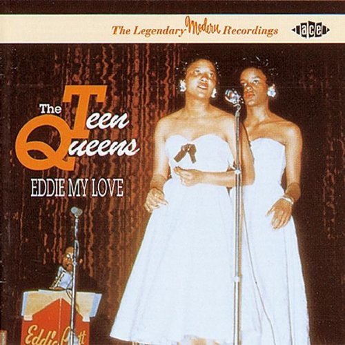 Eddie My Love by Teen Queens (1995) Audio CD