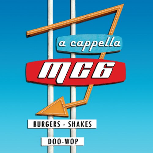 Mc6 Burgers Shakes & Doo-Wop [