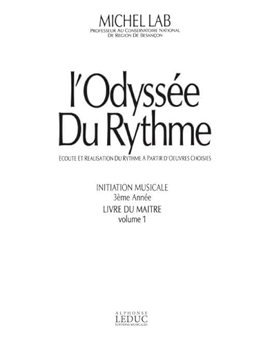 Lab-Odyssee Du Rythme Volume 1 Initiation Musicale 3An-BOOK