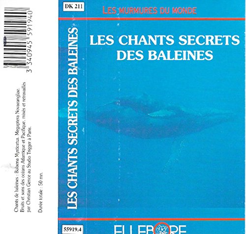 Les Chants Secrets Des Baleines [Musikkassette]