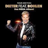 Dieter Feat. Bohlen (das Mega Album)
