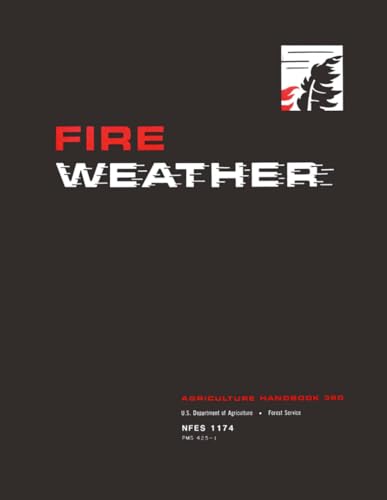 Fire Weather - Agriculture Handbook 360 (Color Print)