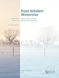 Franz Schubert: Winterreise - Fassung für Bariton, Chor und Klavier (EB 8917)