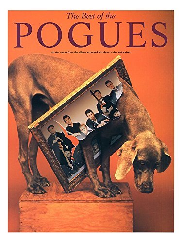 The Best Of The Pogues. Für Klavier, Gesang & Gitarre(mit Griffbildern)
