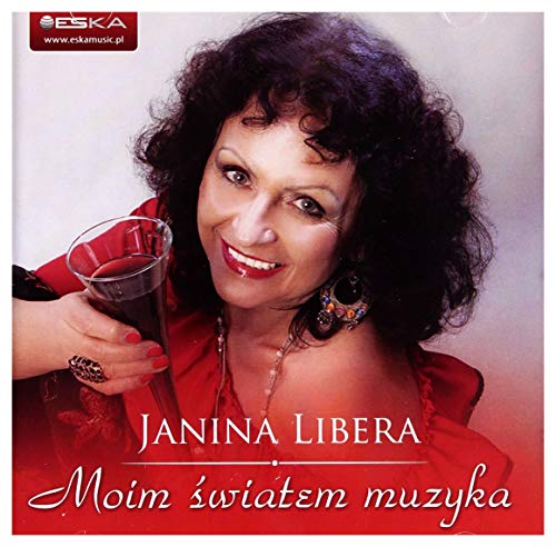 Janina Libera: Moim światem Muzyka [CD]