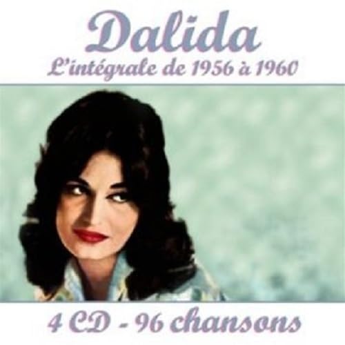Dalida, l'intégrale 1956-1960