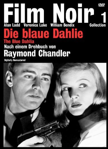 Die blaue Dahlie: Film Noir Collection 1