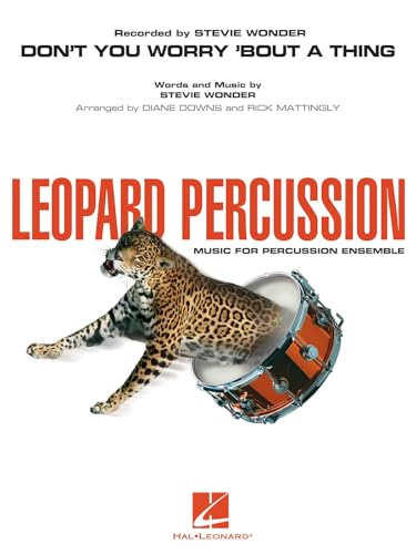 Don't You Worry 'Bout a Thing - Leopard Percussion - Percussionensemble - Set