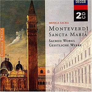Monteverdi: Geistliche Werke