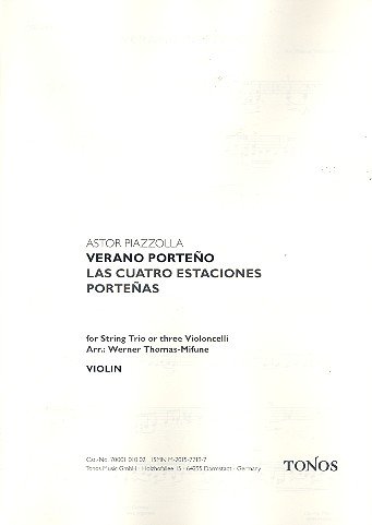 Verano Porteño: für Violine, Viola und Violoncello (3 Violoncelli)