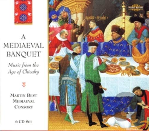 A Medieval Banquet (Music From The Age Of Chivalry)