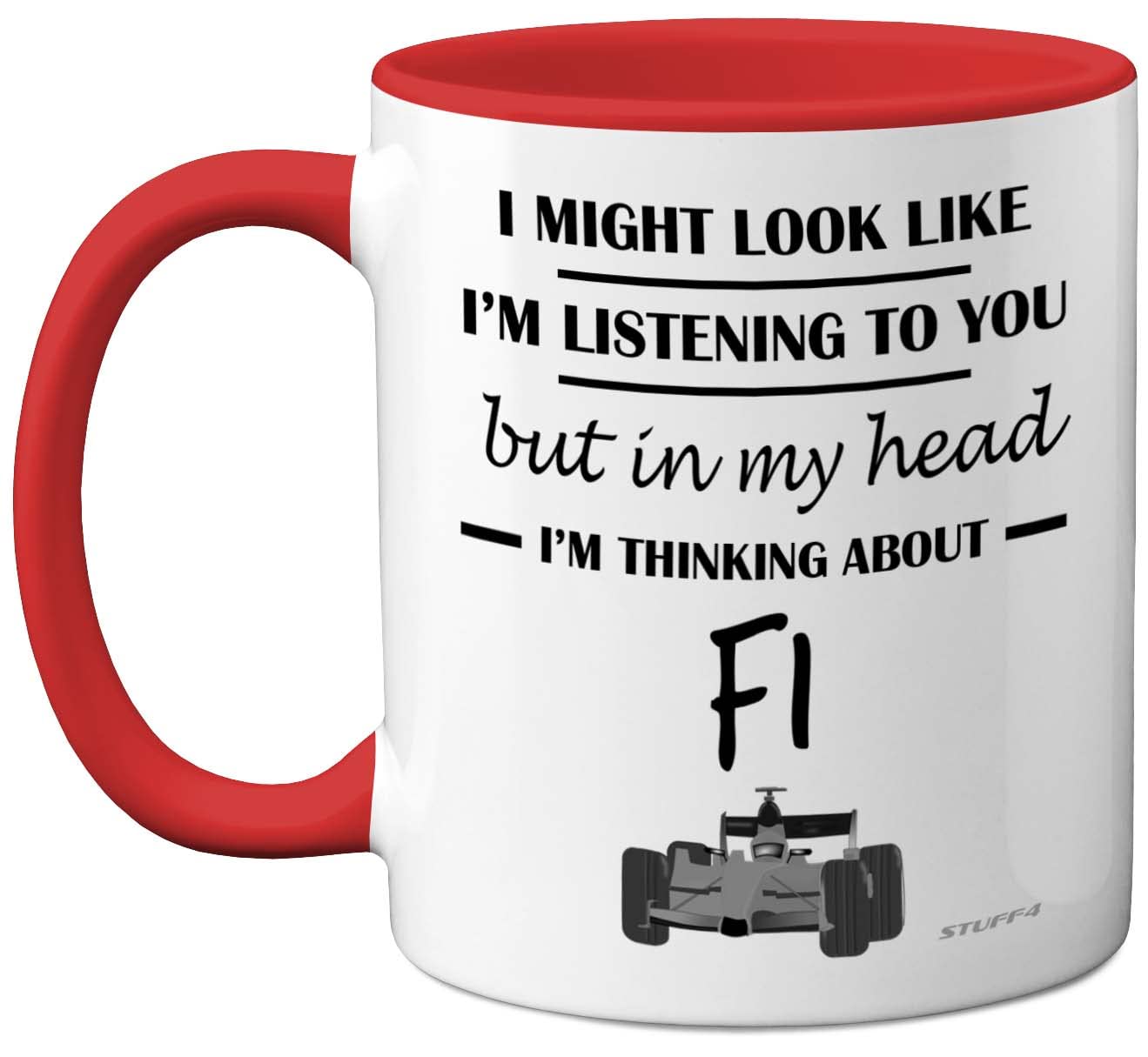 Stuff4 Formel 1 Geschenke – in My Head I'm Thinking About F1 – lustige F1-Geschenke für Männer Autoliebhaber Geschenke für Ihn F1-Tasse Formel 1-Geschenke 325 ml Keramik spülmaschinenfest roter Griff