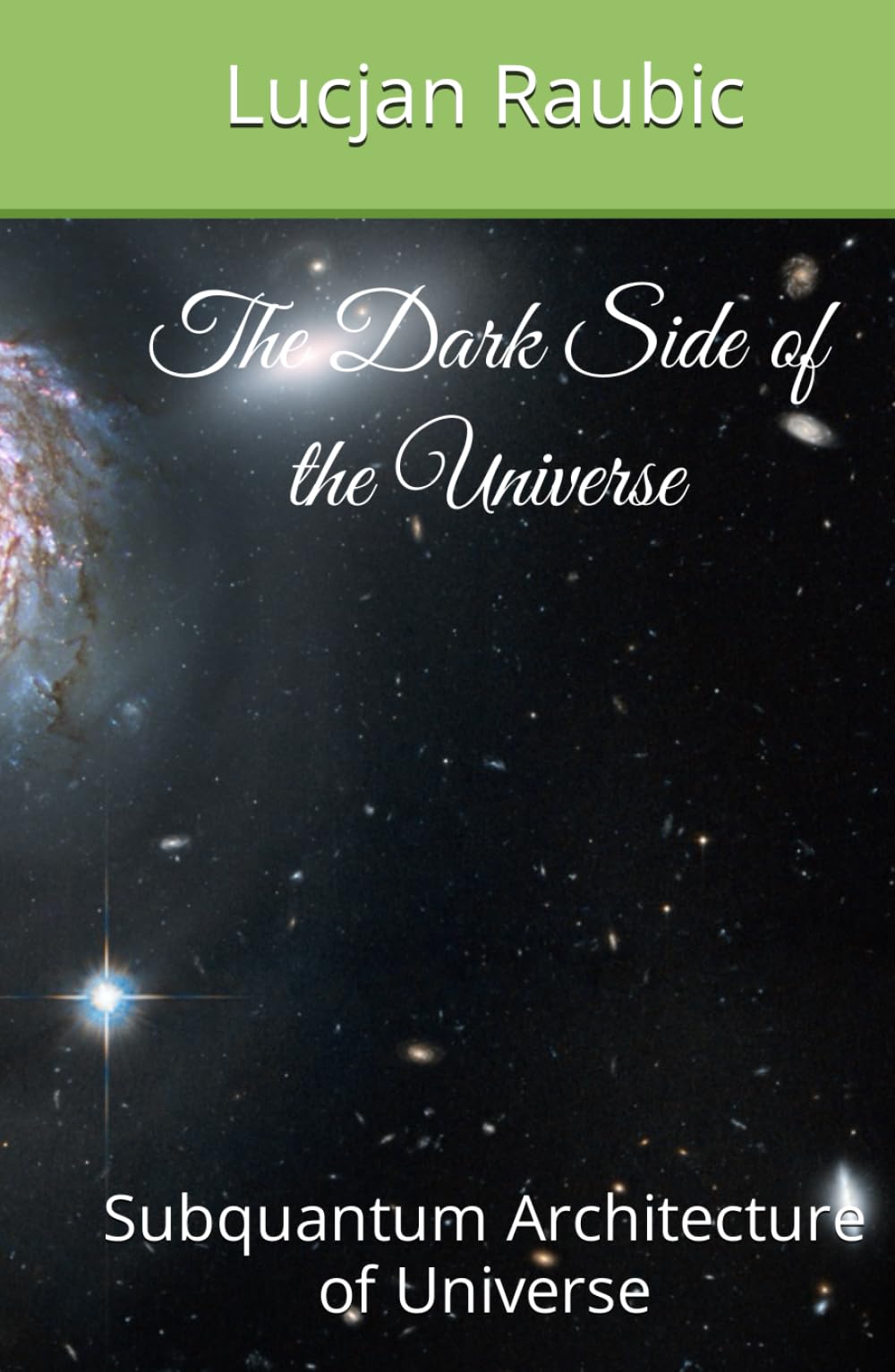 The Dark Side of the Universe: Subquantum Architecture of Universe