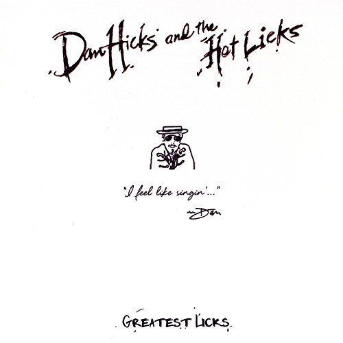 Greatest Licks-I Feel Like Singin' [Vinyl LP]