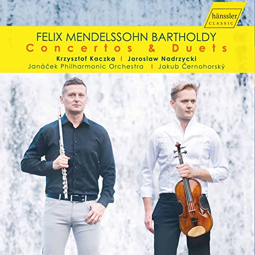 F.Mendelssohn Bartholdy Concertos & Duets