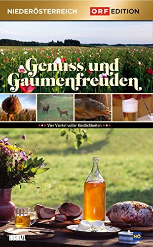 Edition Niederösterreich: Genuss und Gaumenfreuden