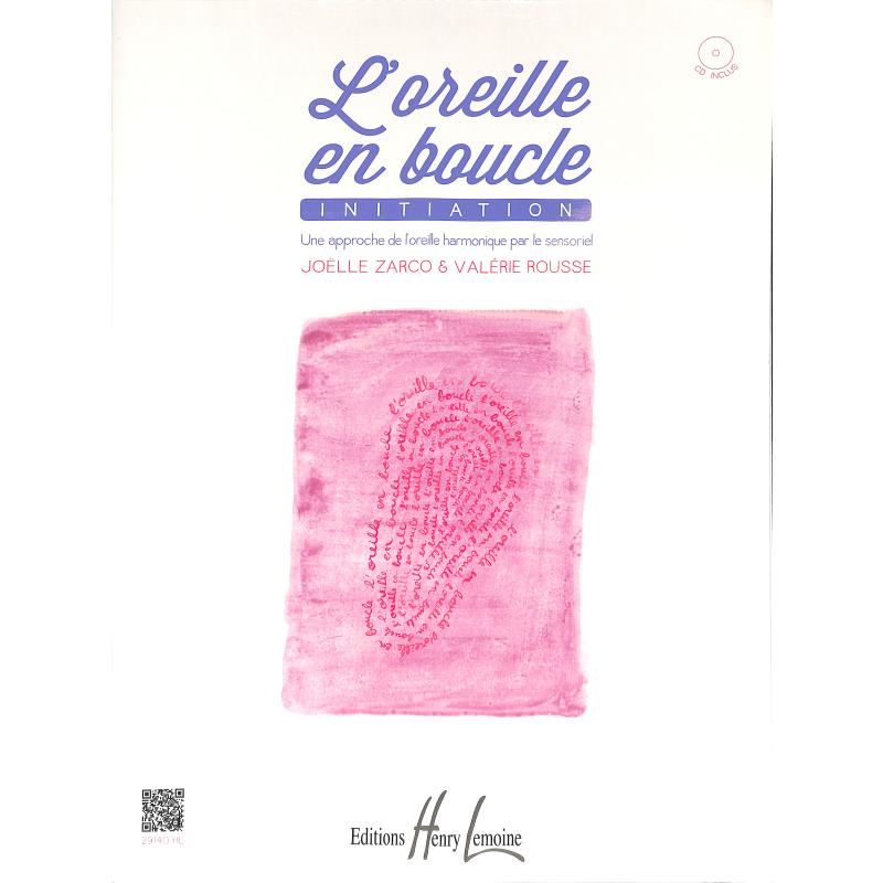 L'oreille en boucle - initiation