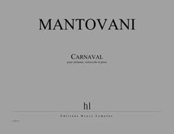 Bruno Mantovani-Carnaval-Clarinet, Cello and Piano-SET